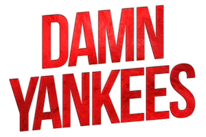 Bold red text reads DAMN YANKEES on a white background.